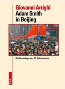 Ist China kapitalistisch? Giovanni Arrighi: Adam Smith in Beijing