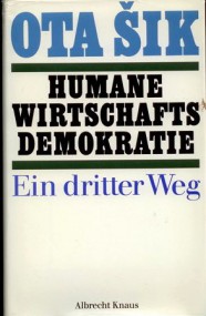 Wirtschaftsdemokratie – Speerspitzen ins Fleisch der bürgerlichen Gesellschaft