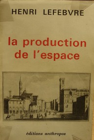 Léa Burger über Henri Lefebvre: Die Produktion des Raums