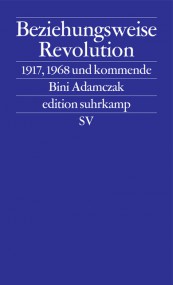 Gerd Koenen und Bini Adamczak zur russischen Revolution*