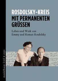 Marxforschung: Doppelbiographie zum Leben und Werk von Emmy und Roman Rosdolsky