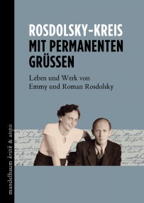 Marxforschung: Doppelbiographie zum Leben und Werk von Emmy und Roman Rosdolsky